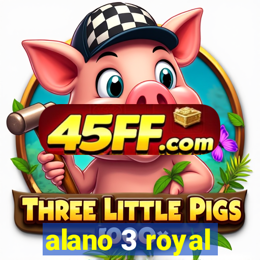 alano 3 royal